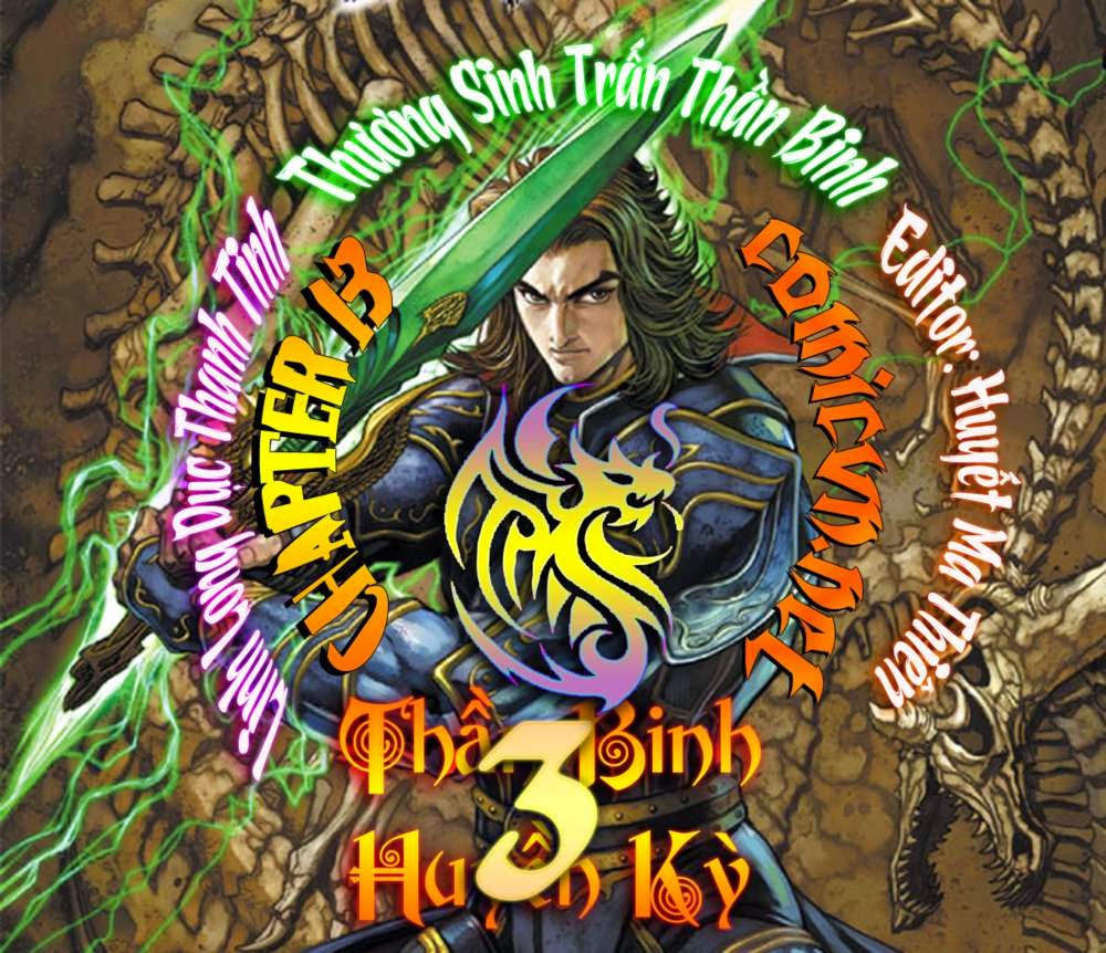 Thần Binh Huyền Kỳ 3+3.5 - Chương 13