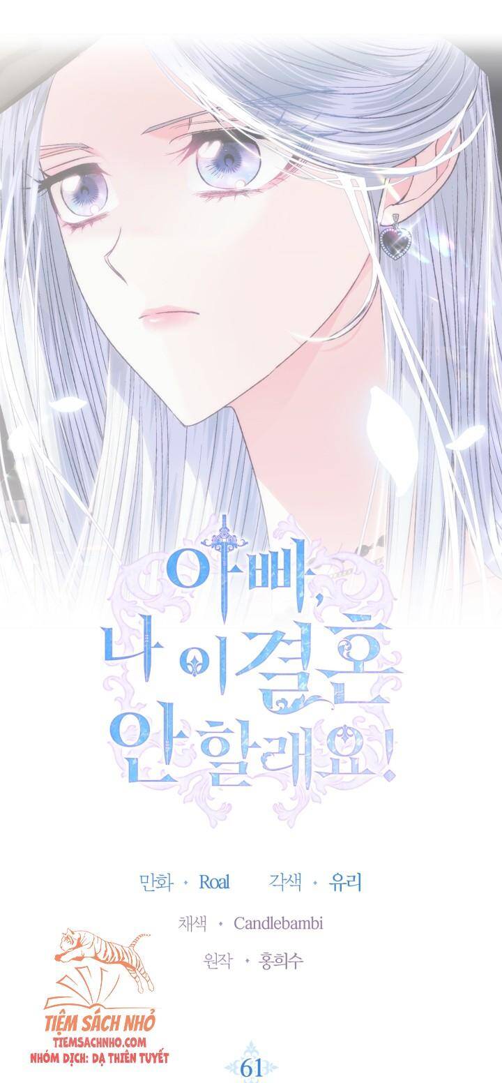 Cha Ơi Con Không Muốn Kết Hôn Đâu - Chương 61
