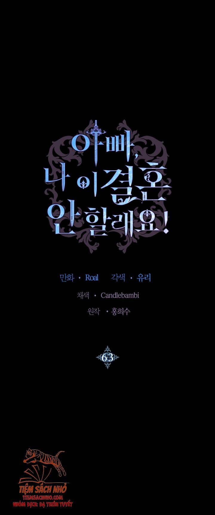 Cha Ơi Con Không Muốn Kết Hôn Đâu - Chương 63