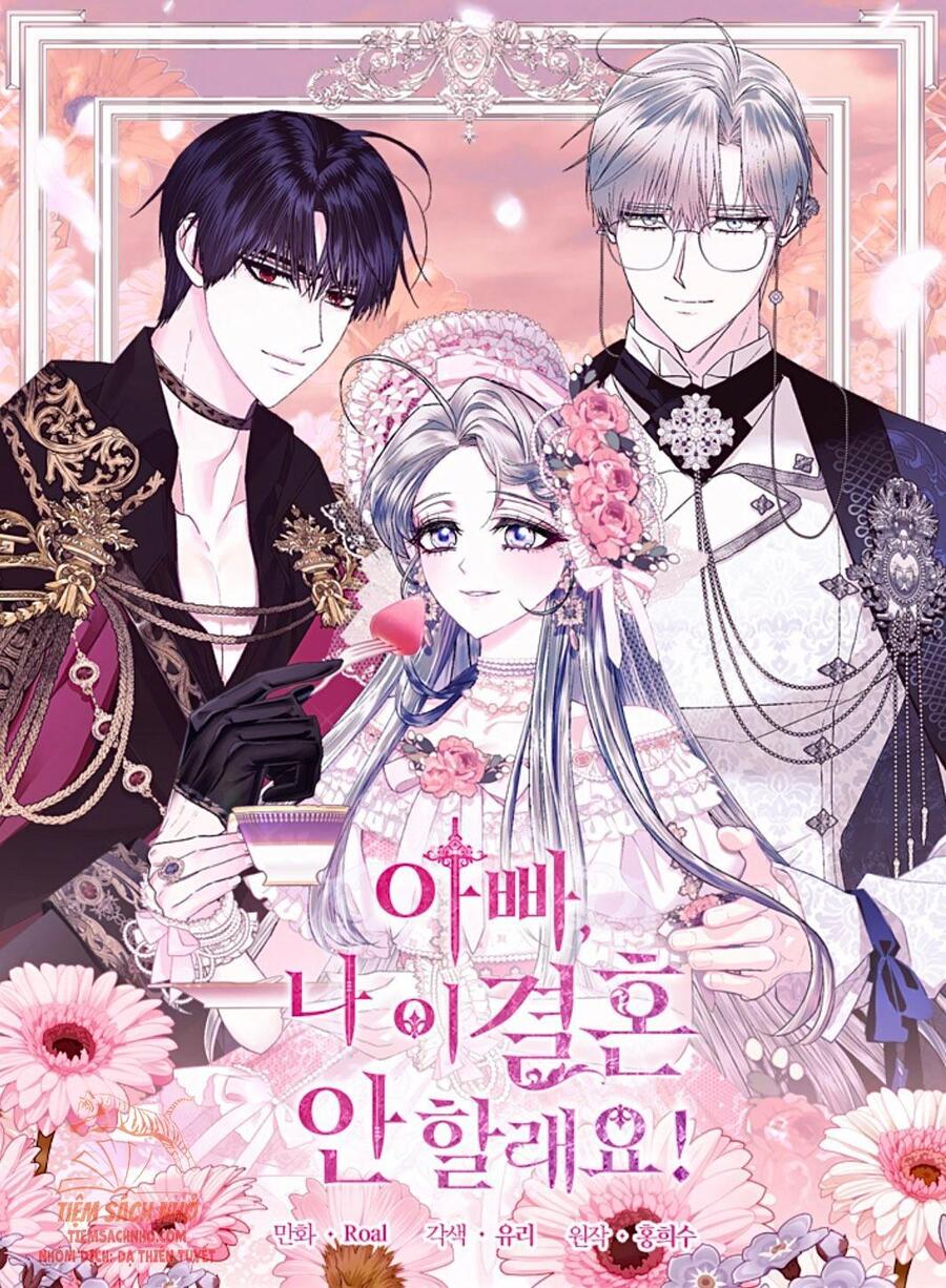 Cha Ơi Con Không Muốn Kết Hôn Đâu - Chương 66