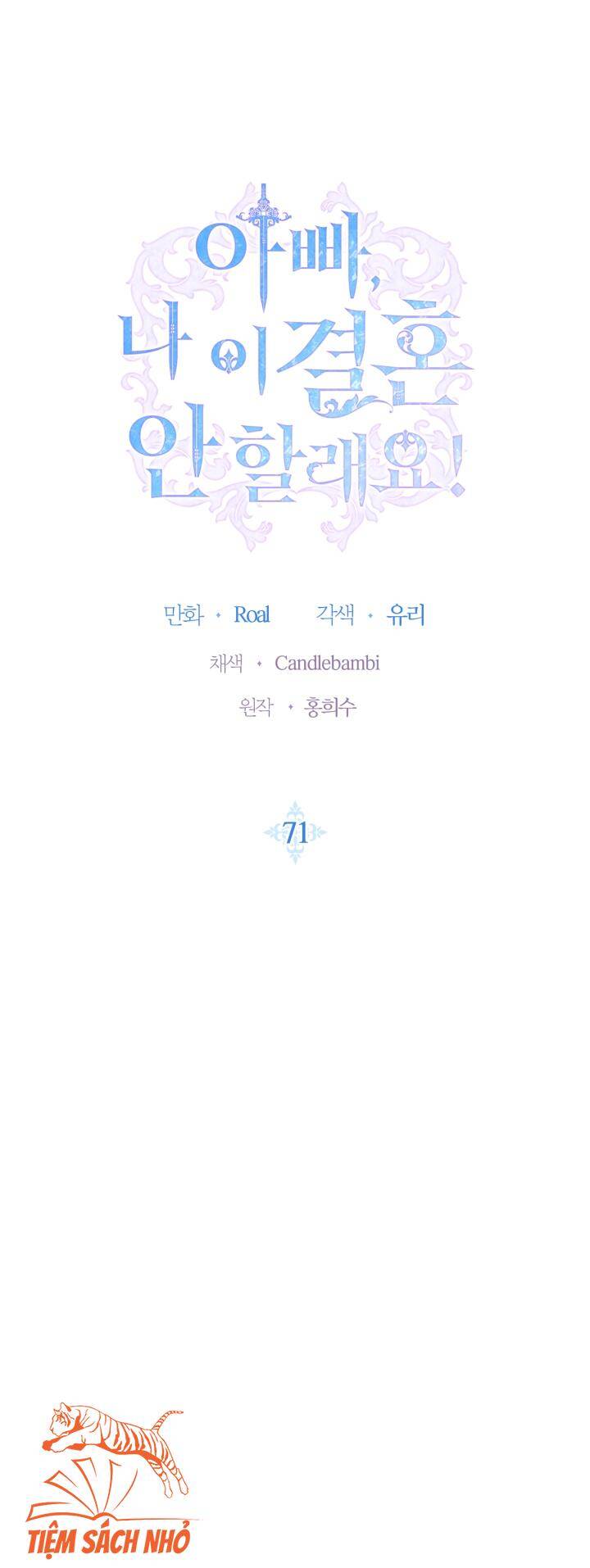 Cha Ơi Con Không Muốn Kết Hôn Đâu - Chương 71