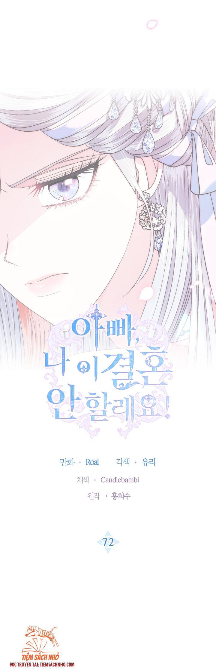 Cha Ơi Con Không Muốn Kết Hôn Đâu - Chương 72