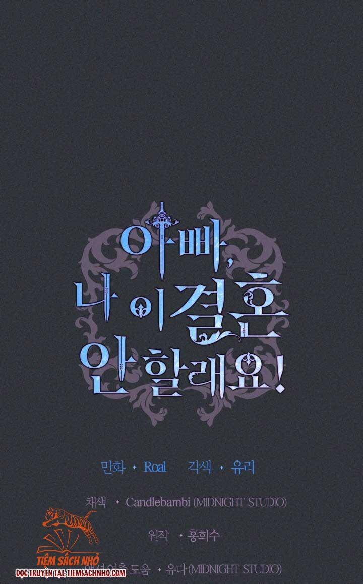 Cha Ơi Con Không Muốn Kết Hôn Đâu - Chương 78