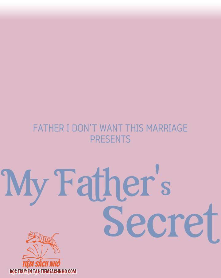 Cha Ơi Con Không Muốn Kết Hôn Đâu - Chương 78