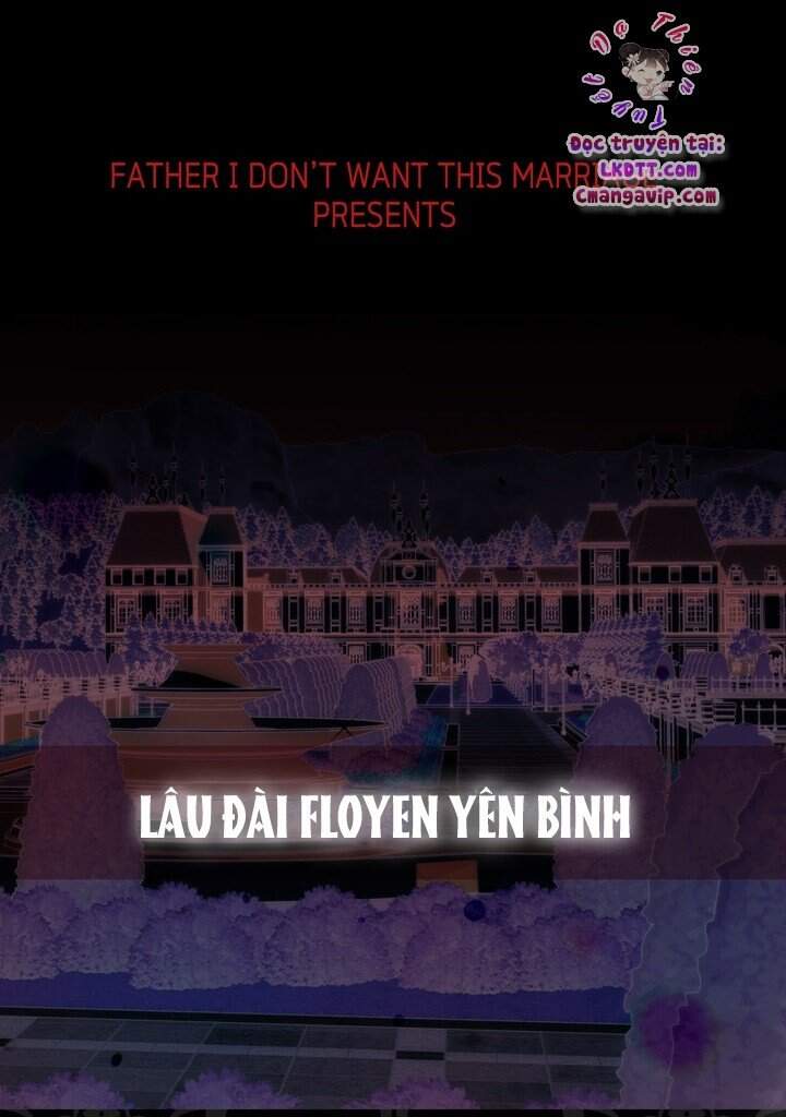 Cha Ơi Con Không Muốn Kết Hôn Đâu - Chương 42