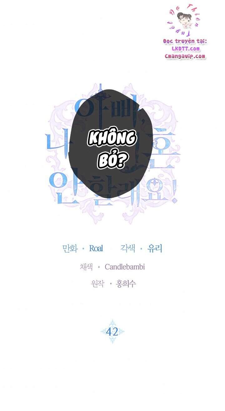 Cha Ơi Con Không Muốn Kết Hôn Đâu - Chương 42