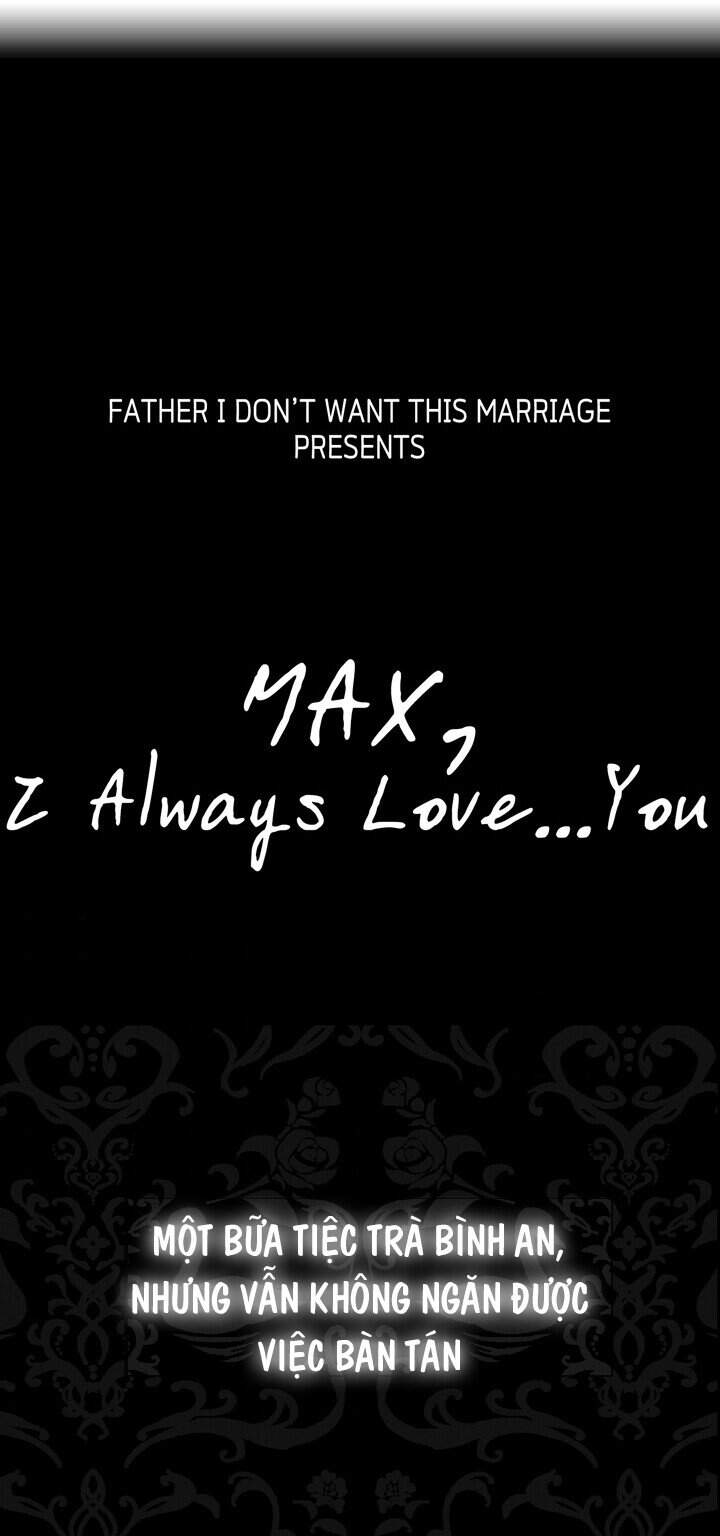 Cha Ơi Con Không Muốn Kết Hôn Đâu - Chương 48