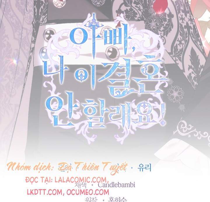 Cha Ơi Con Không Muốn Kết Hôn Đâu - Chương 49