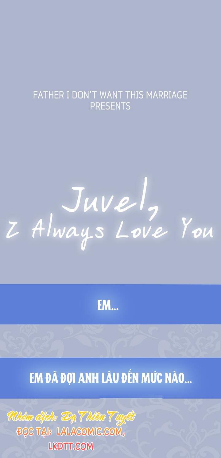 Cha Ơi Con Không Muốn Kết Hôn Đâu - Chương 52