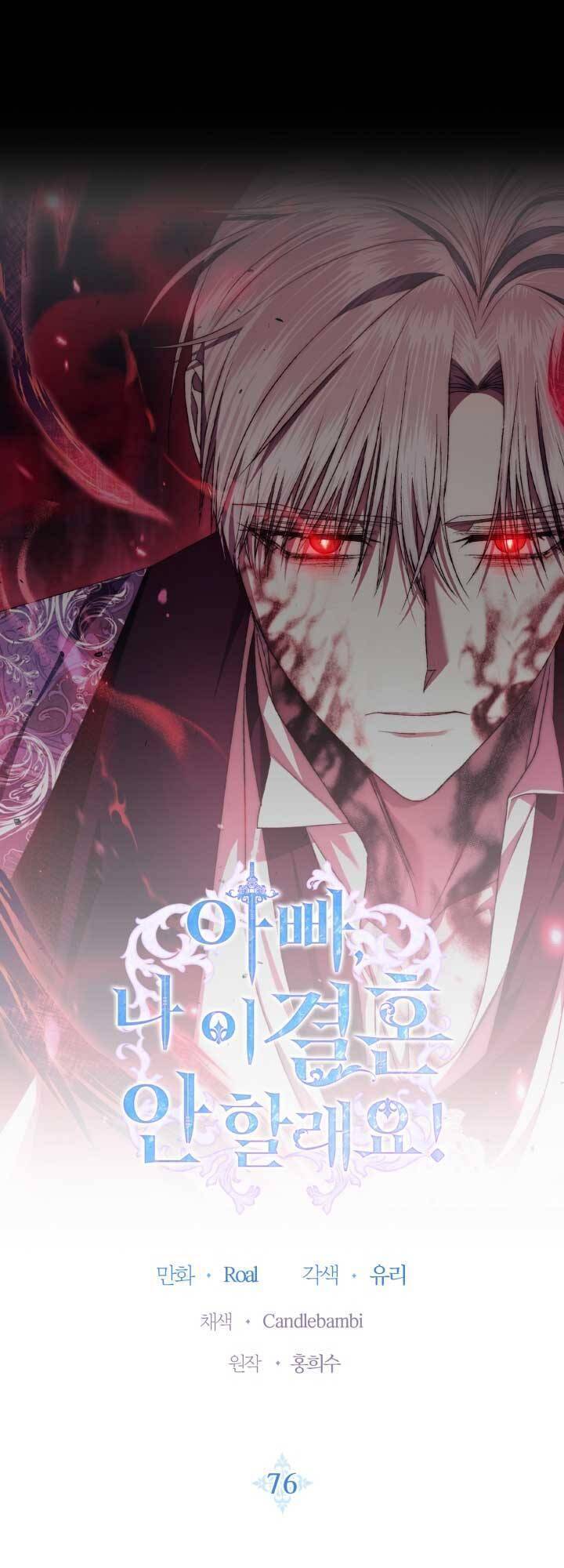 Cha Ơi Con Không Muốn Kết Hôn Đâu - Chương 76