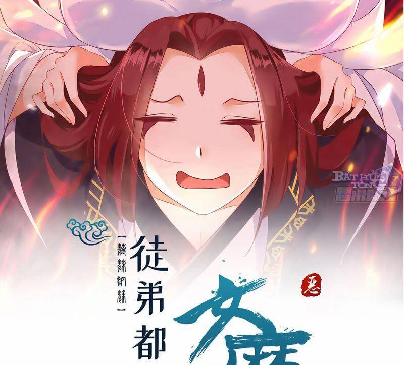 Đồ Đệ Của Ta Đều Là Nữ Ma Đầu - Chương 4