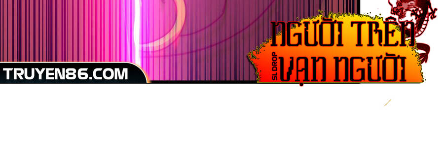 Người Trên Vạn Người - Chương 113