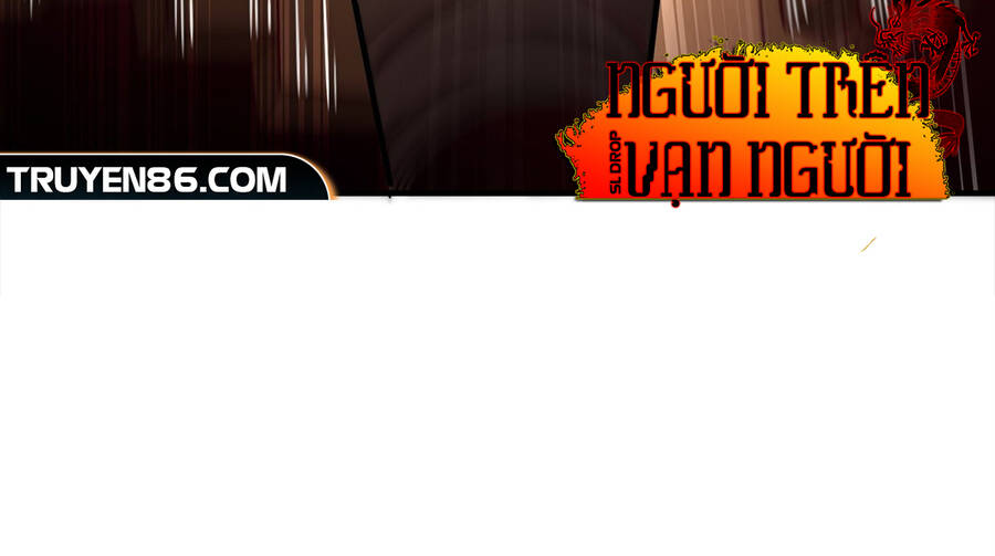 Người Trên Vạn Người - Chương 116