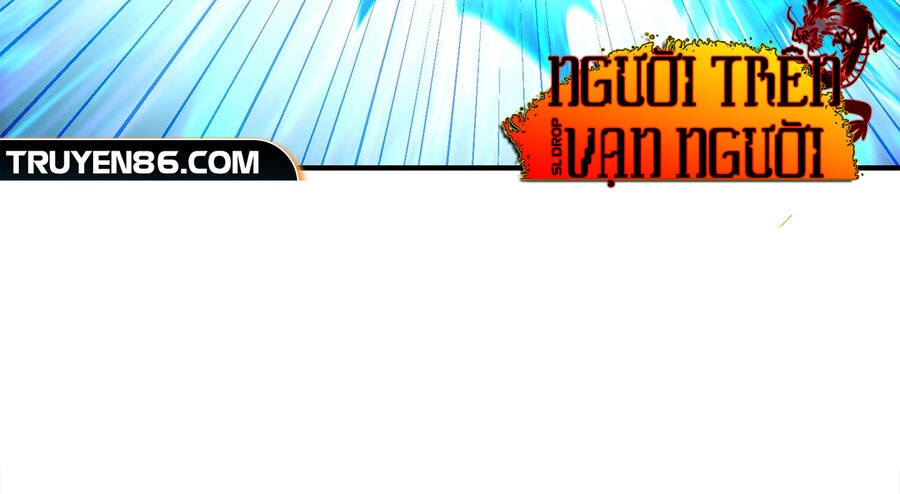 Người Trên Vạn Người - Chương 132