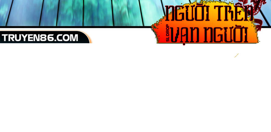 Người Trên Vạn Người - Chương 138