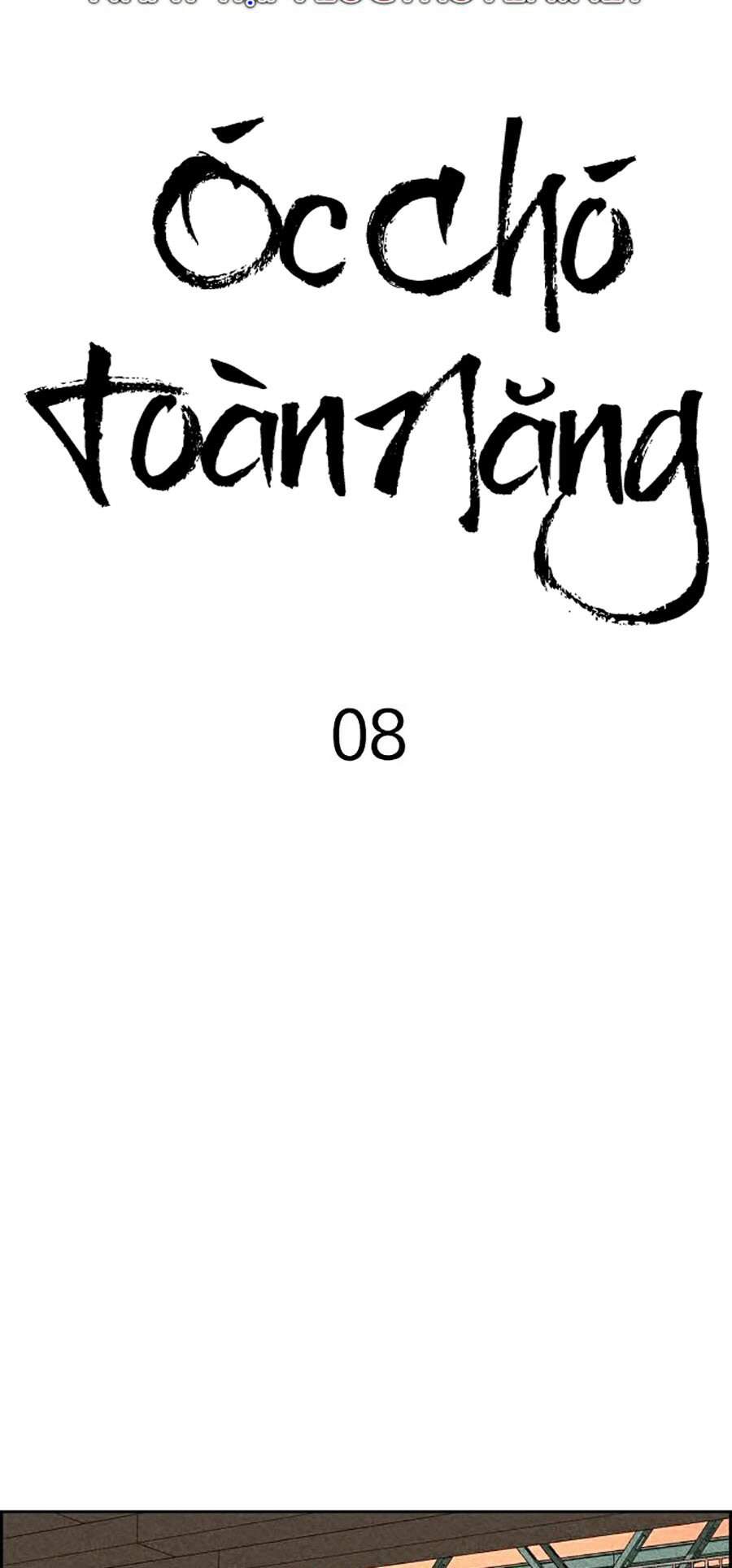 Óc Chó Toàn Năng - Chương 8