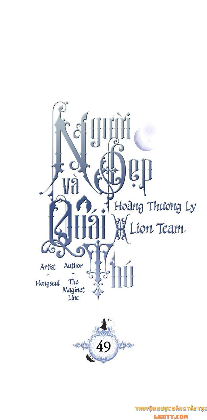 Người Đẹp Và Quái Vật - Chương 49