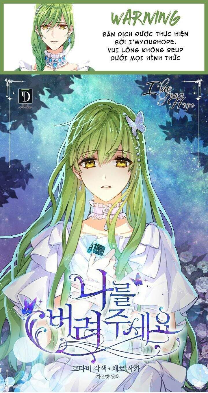 Hãy Bỏ Mặc Tôi - Chương 1