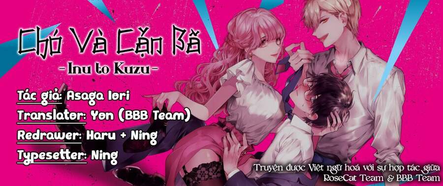 Chó Và Cặn Bã - Chương 4