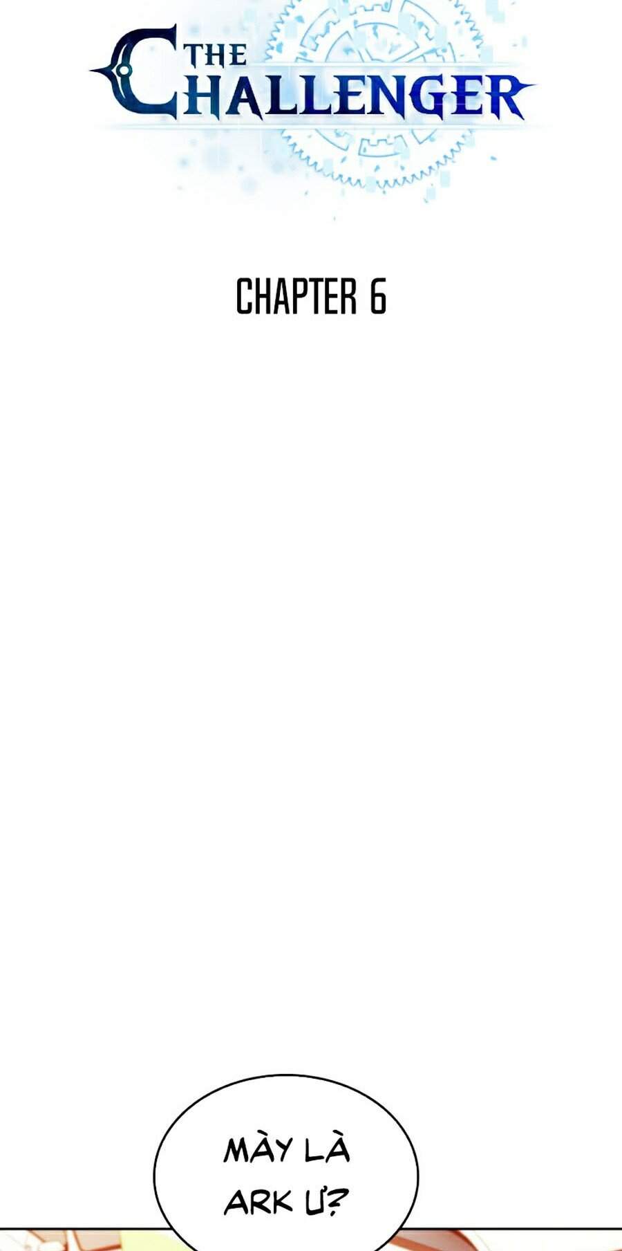 Kẻ Thách Đấu - Chương 6