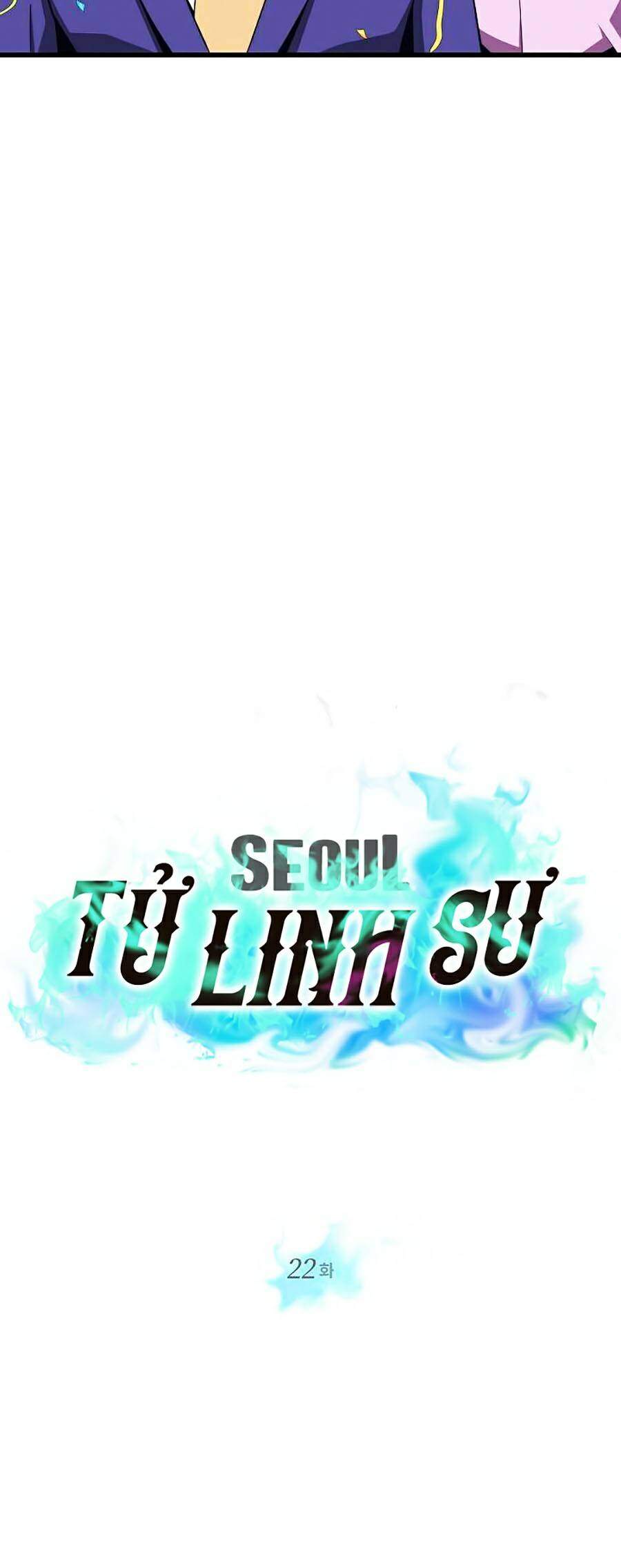 Seoul Tử Linh Sư - Chương 22