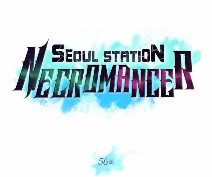 Seoul Tử Linh Sư - Chương 56