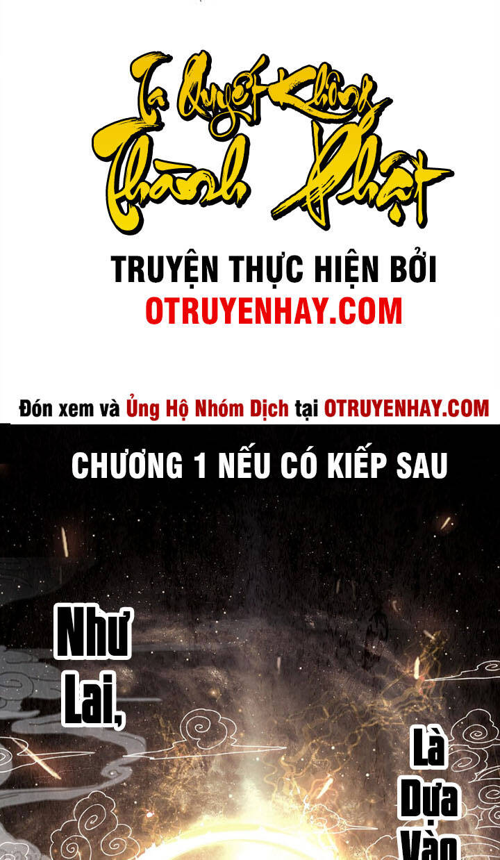 Ta Quyết Không Thành Phât - Chương 1
