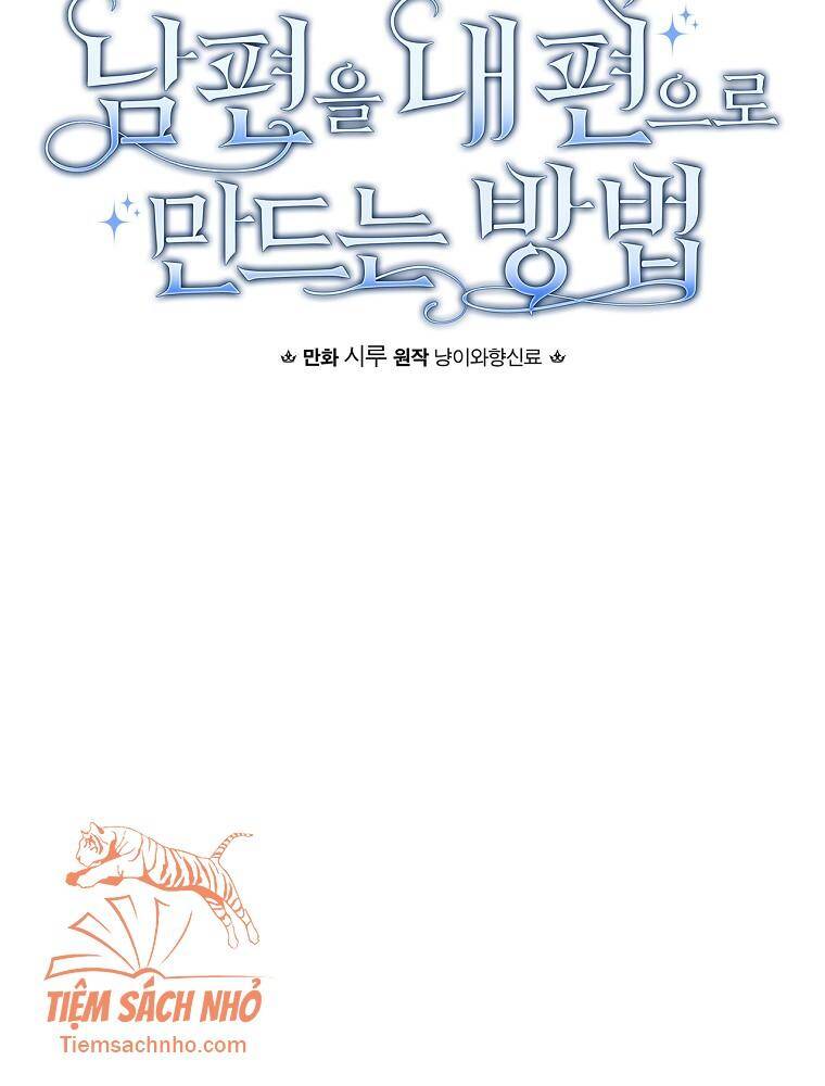 Phương Pháp Khiến Phu Quân Đứng Về Phía Tôi - Chương 28