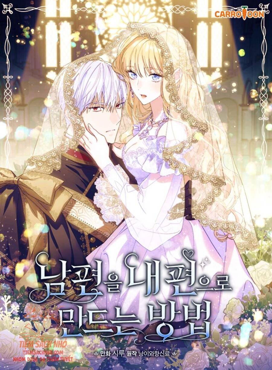 Phương Pháp Khiến Phu Quân Đứng Về Phía Tôi - Chương 39