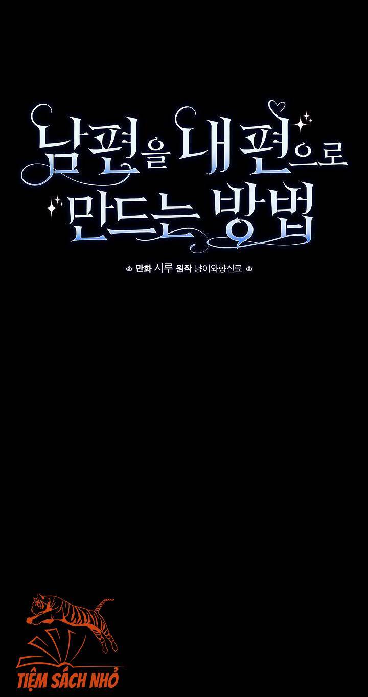 Phương Pháp Khiến Phu Quân Đứng Về Phía Tôi - Chương 44