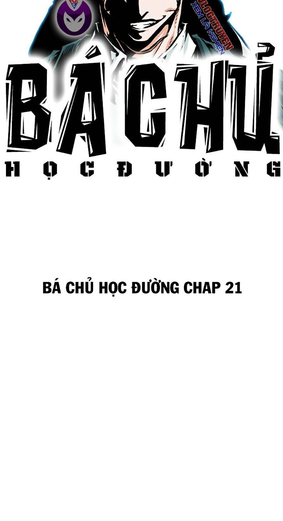 Bá Chủ Học Đường Ss4 - Chương 21