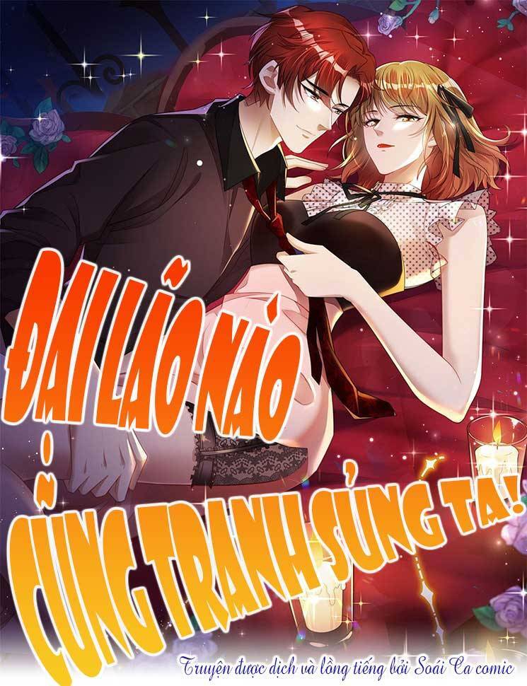 Đại Lão Nào Cũng Tranh Sủng Ta - Chương 26