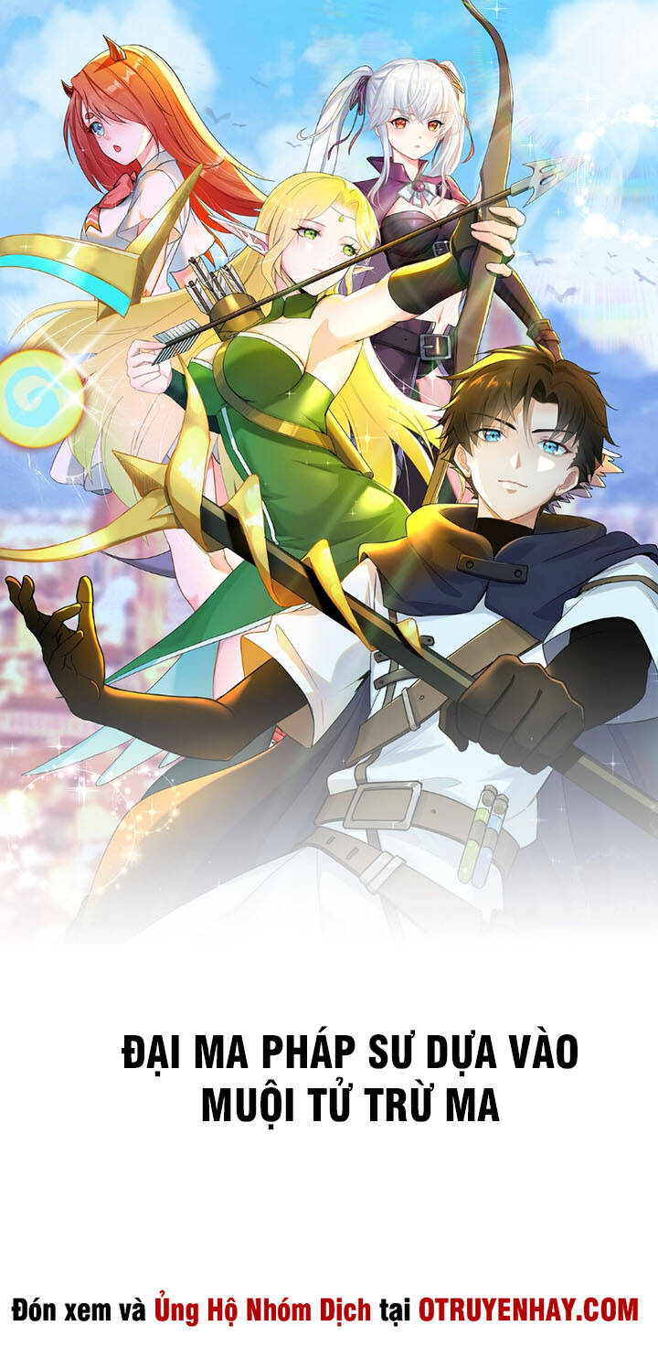 Đại Ma Pháp Sư Dựa Vào Muội Tử Trừ Ma - Chương 1