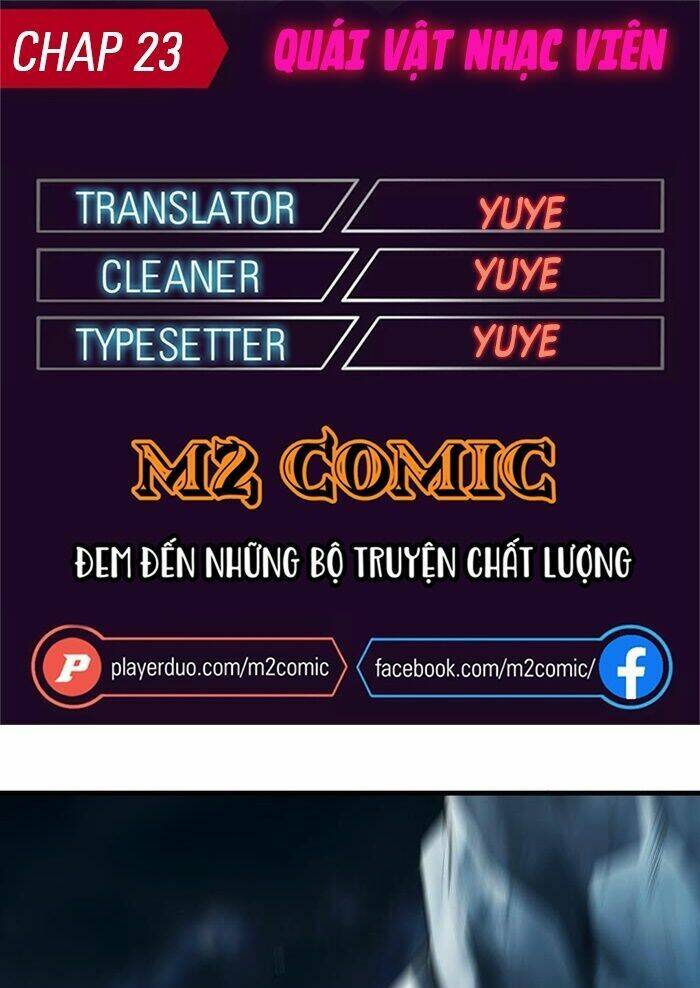 Quái Vật Nhạc Viên - Chương 23