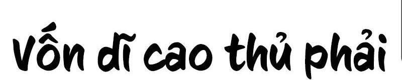 Gậy Gỗ Cấp 99+ - Chương 6.1