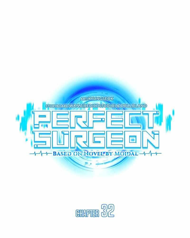 Bác Sĩ Hoàn Hảo - Chương 32