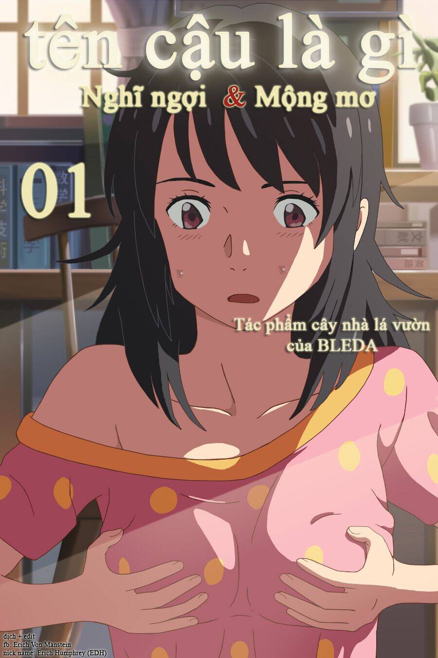 Tên Cậu Là Gì: Nghĩ Ngợi & Mộng Mơ - Chương 1