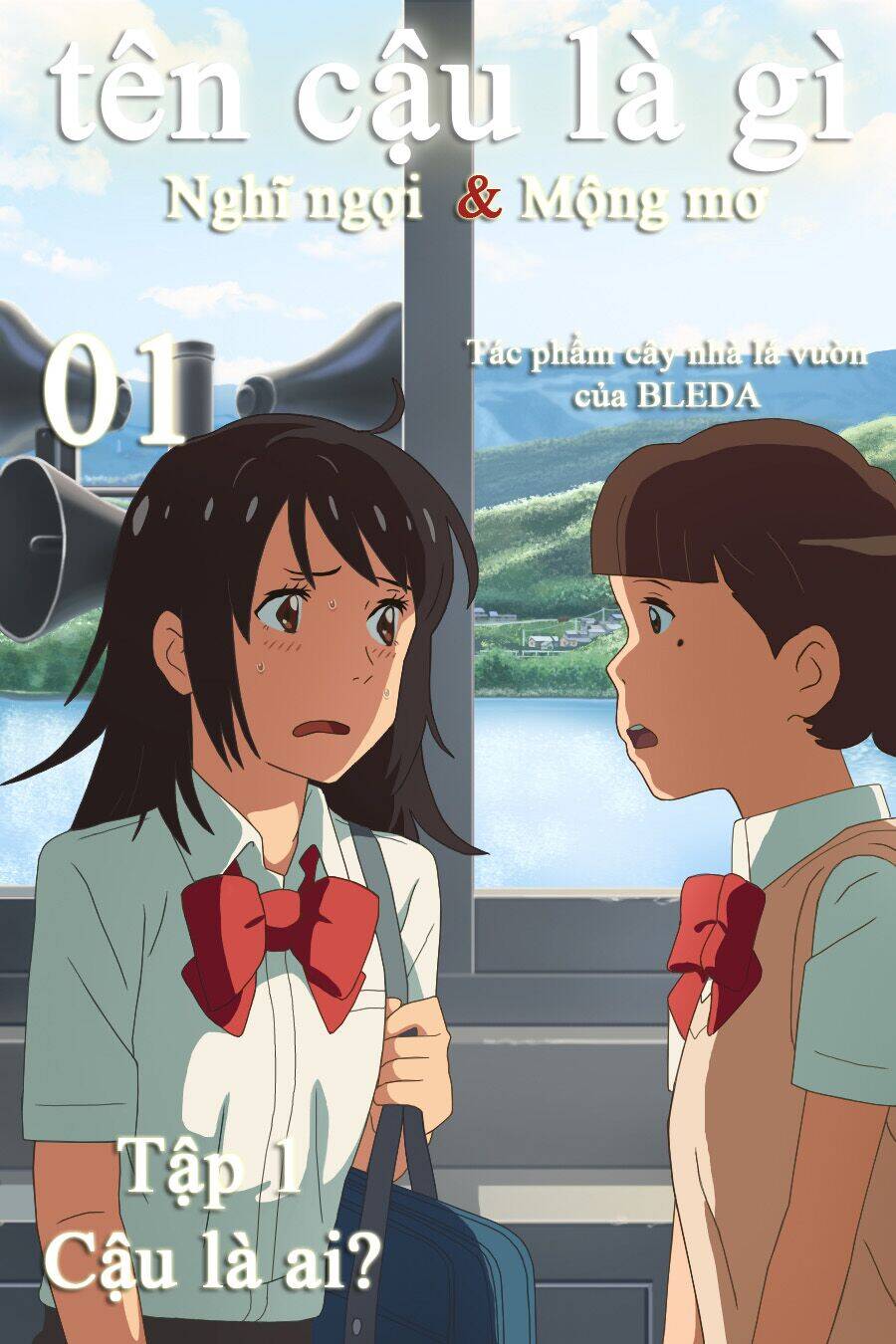 Tên Cậu Là Gì: Nghĩ Ngợi & Mộng Mơ - Chương 1
