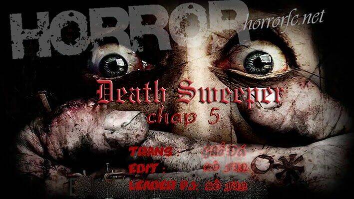 Death Sweeper - Chương 5