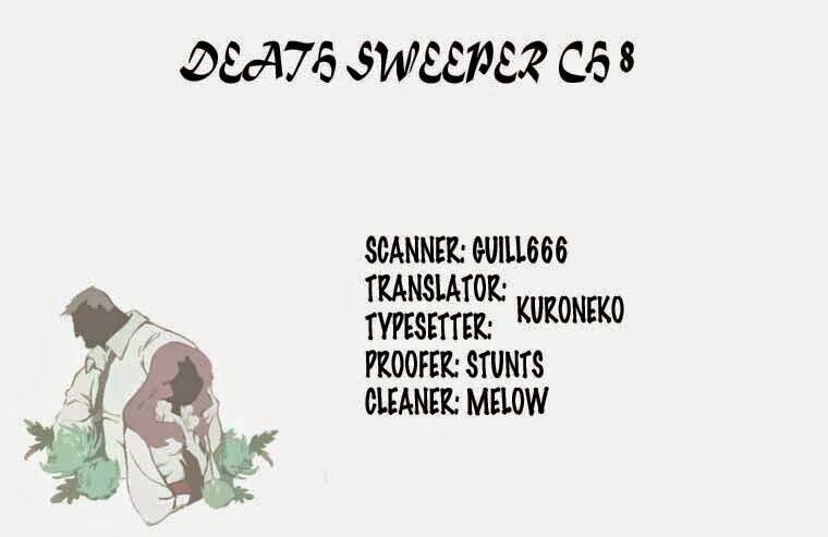 Death Sweeper - Chương 8