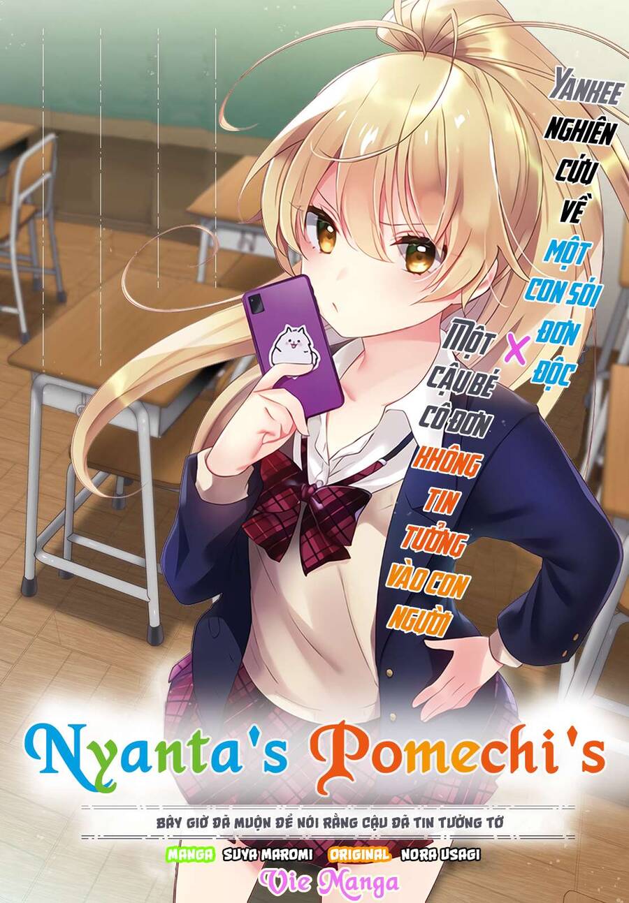 Nyanta And Pomeko It's Too Late To Say You Belive Me - Chương 1