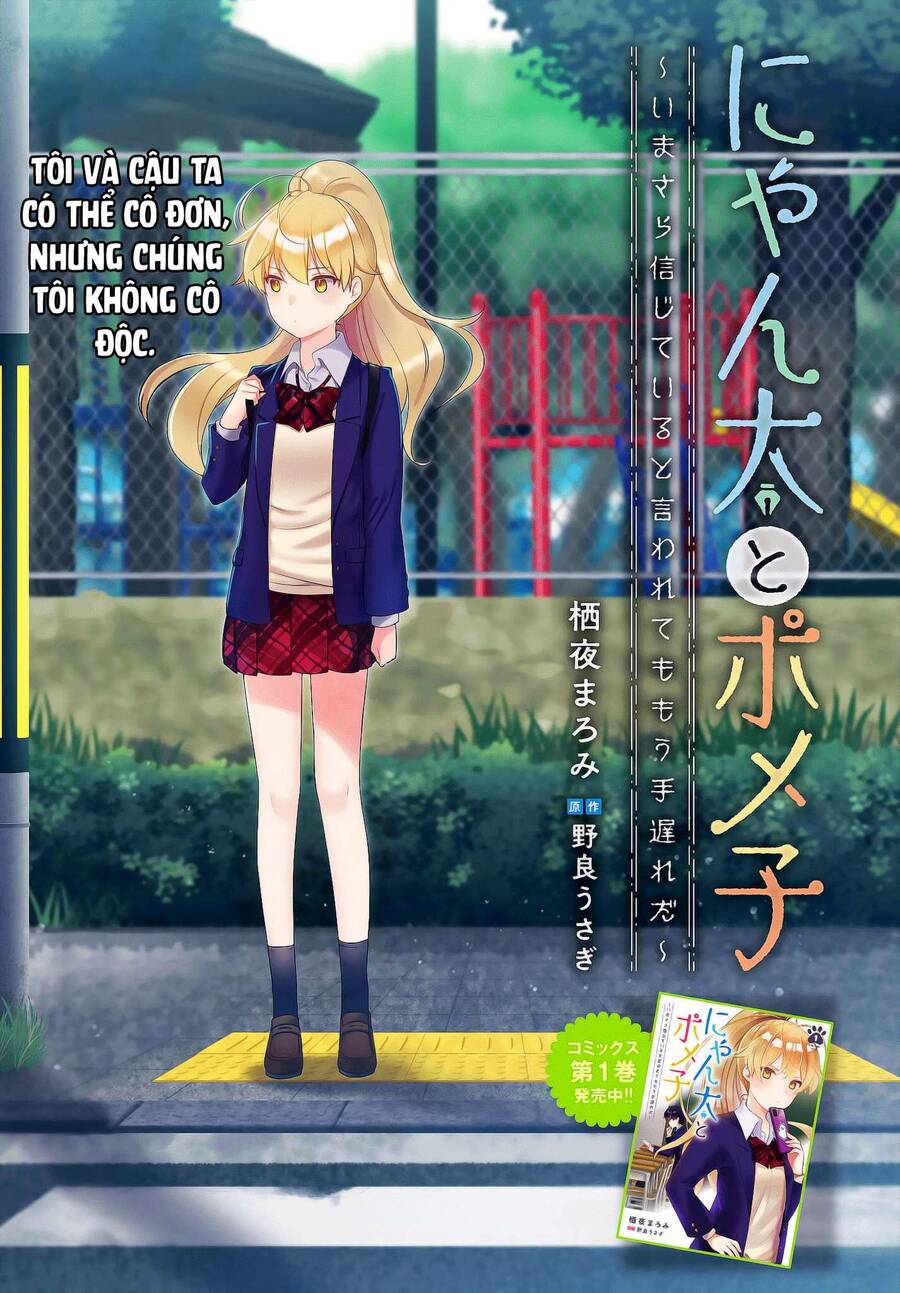 Nyanta And Pomeko It's Too Late To Say You Belive Me - Chương 6