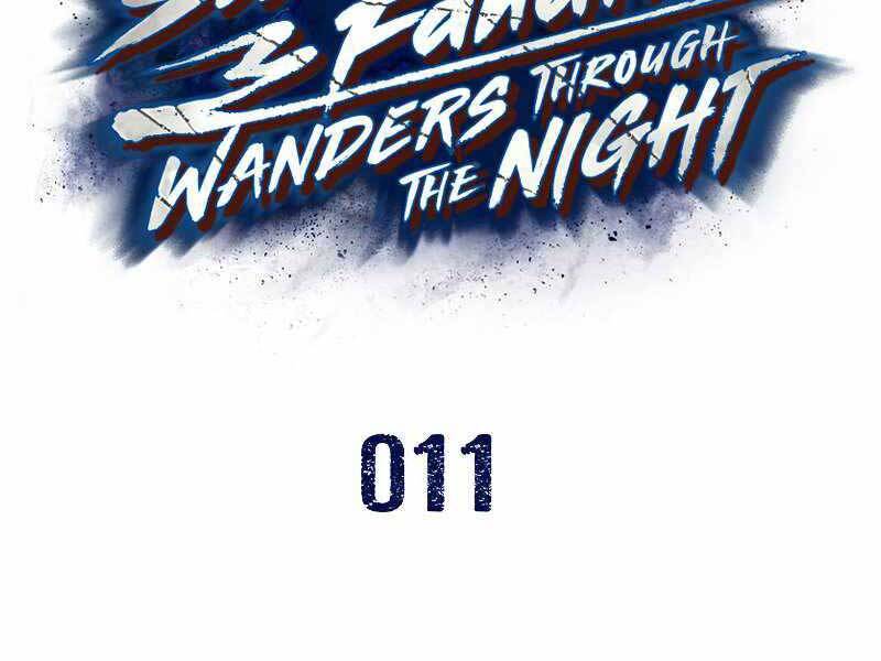 Túy Kiếm Dạ Hành - Chương 11