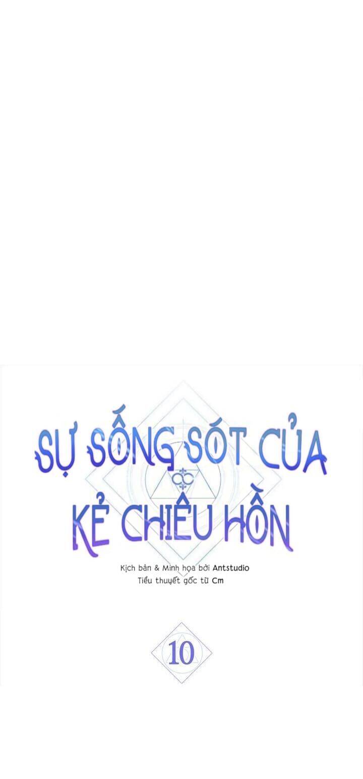 Sự Sống Sót Của Kẻ Chiêu Hồn - Chương 10