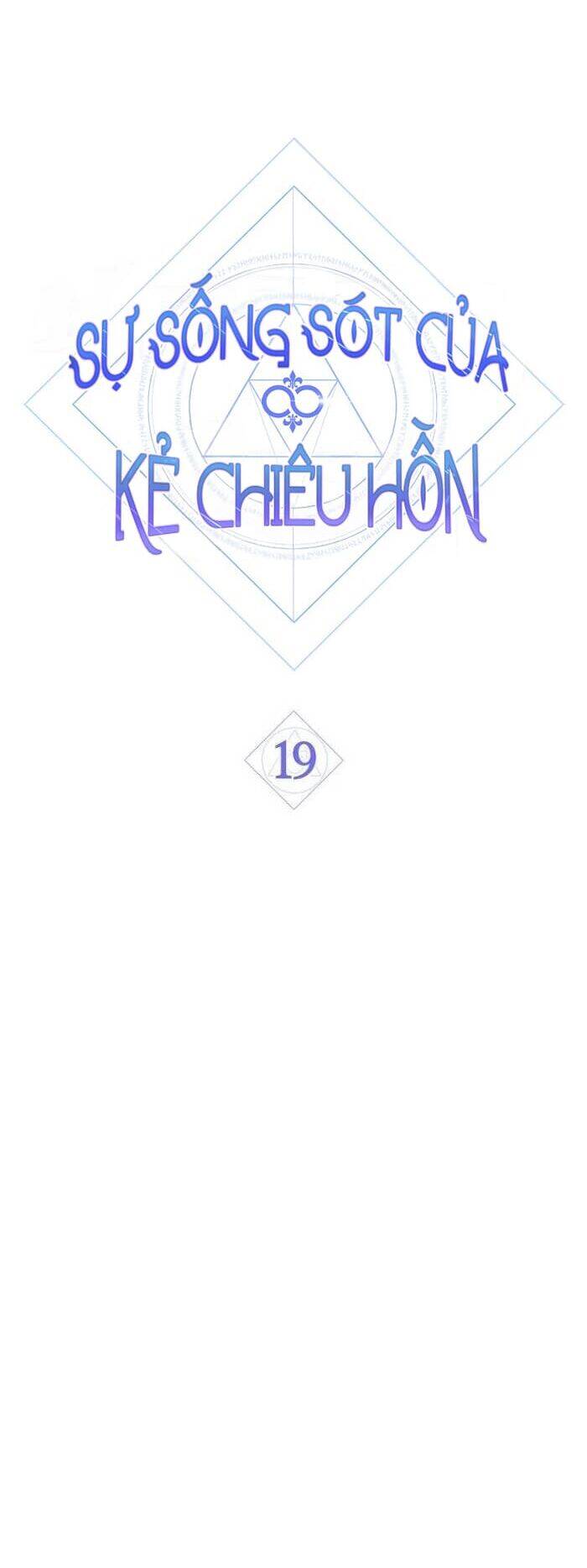 Sự Sống Sót Của Kẻ Chiêu Hồn - Chương 19