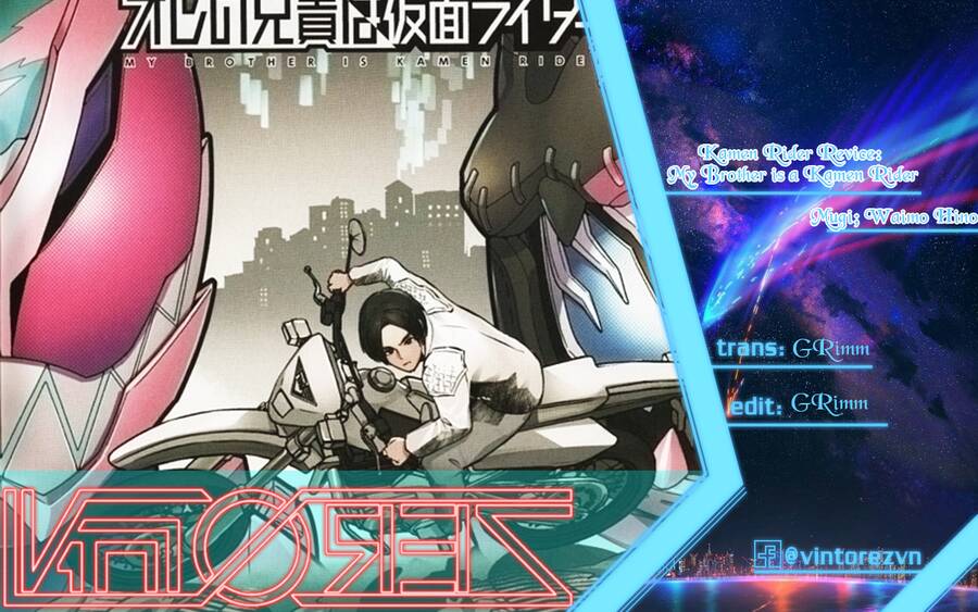 Kamen Rider Revice: My Brother Is A Kamen Rider - Chương 1