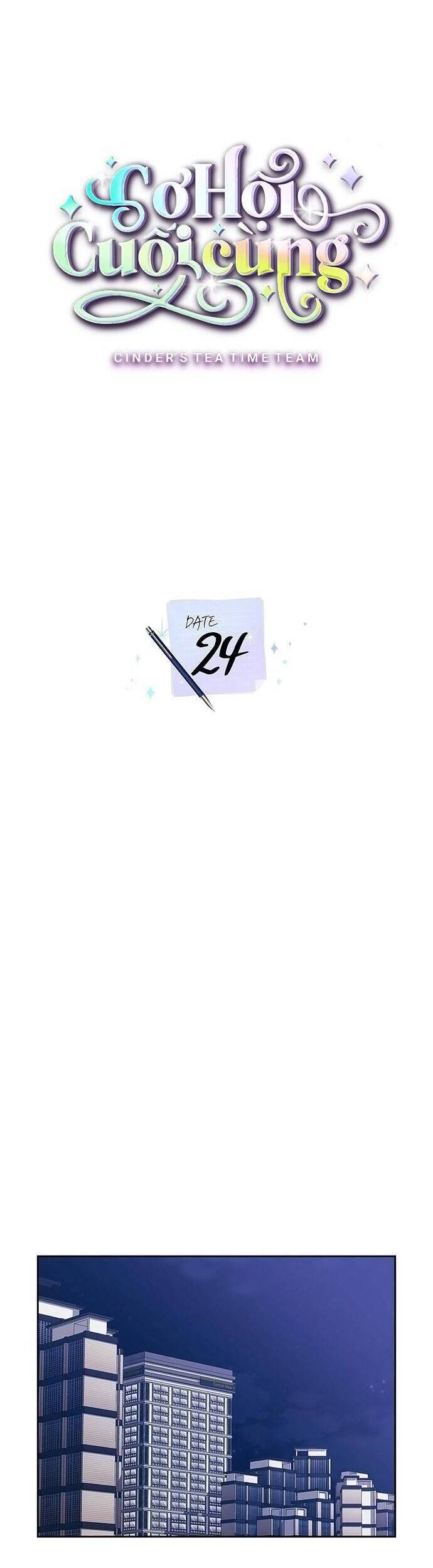 Cơ Hội Cuối Cùng - Chương 24