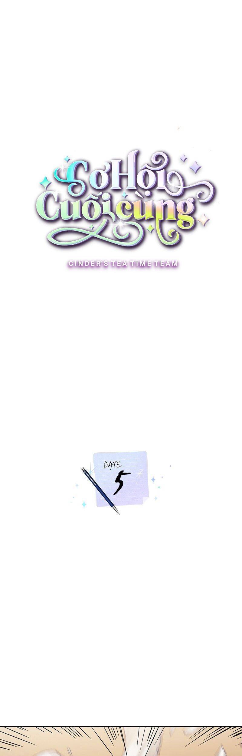 Cơ Hội Cuối Cùng - Chương 5