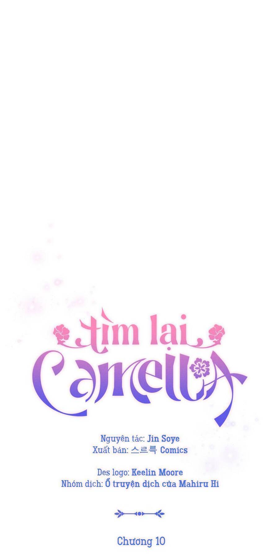 Tìm Lại Camellia - Chương 10