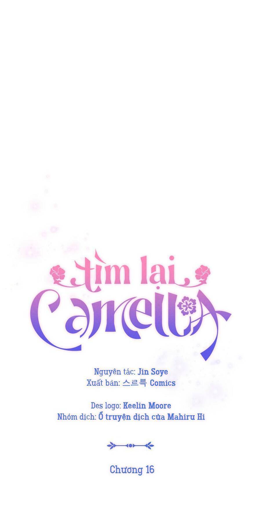 Tìm Lại Camellia - Chương 16